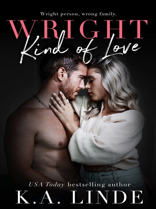 Title details for Wright Kind of Love by K. A. Linde - Available